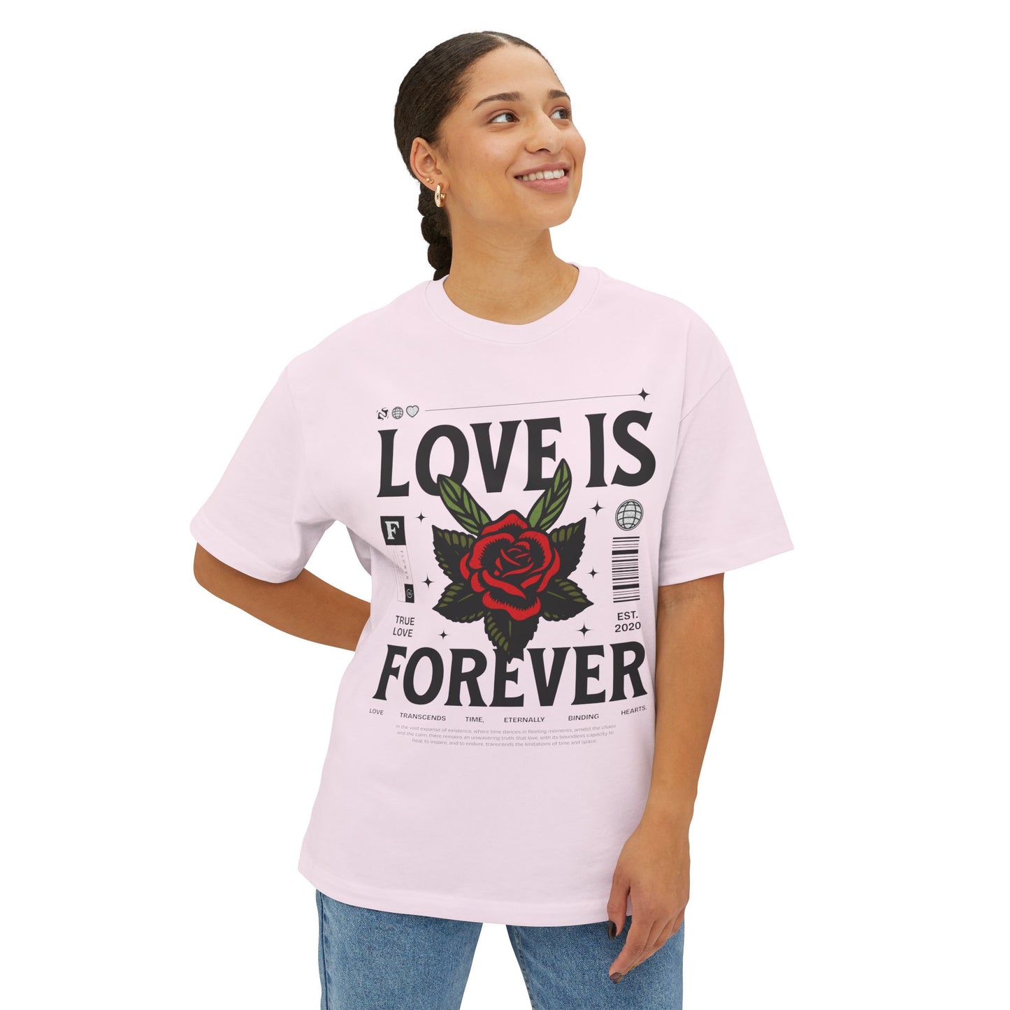 Oversized Tee Love is Forever Print