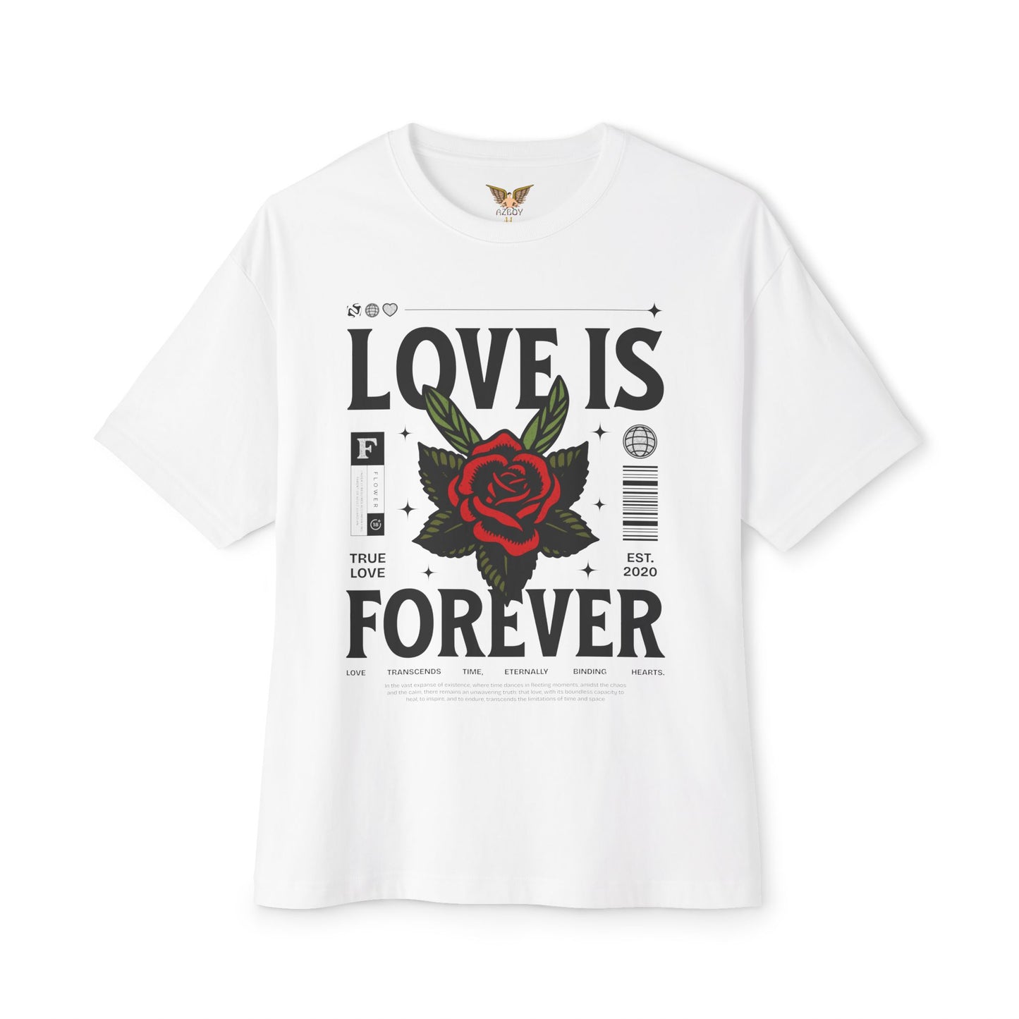 Oversized Tee Love is Forever Print