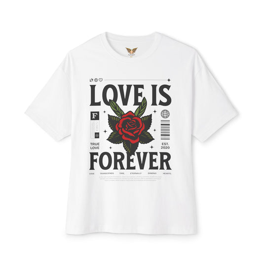 Oversized Tee Love is Forever Print