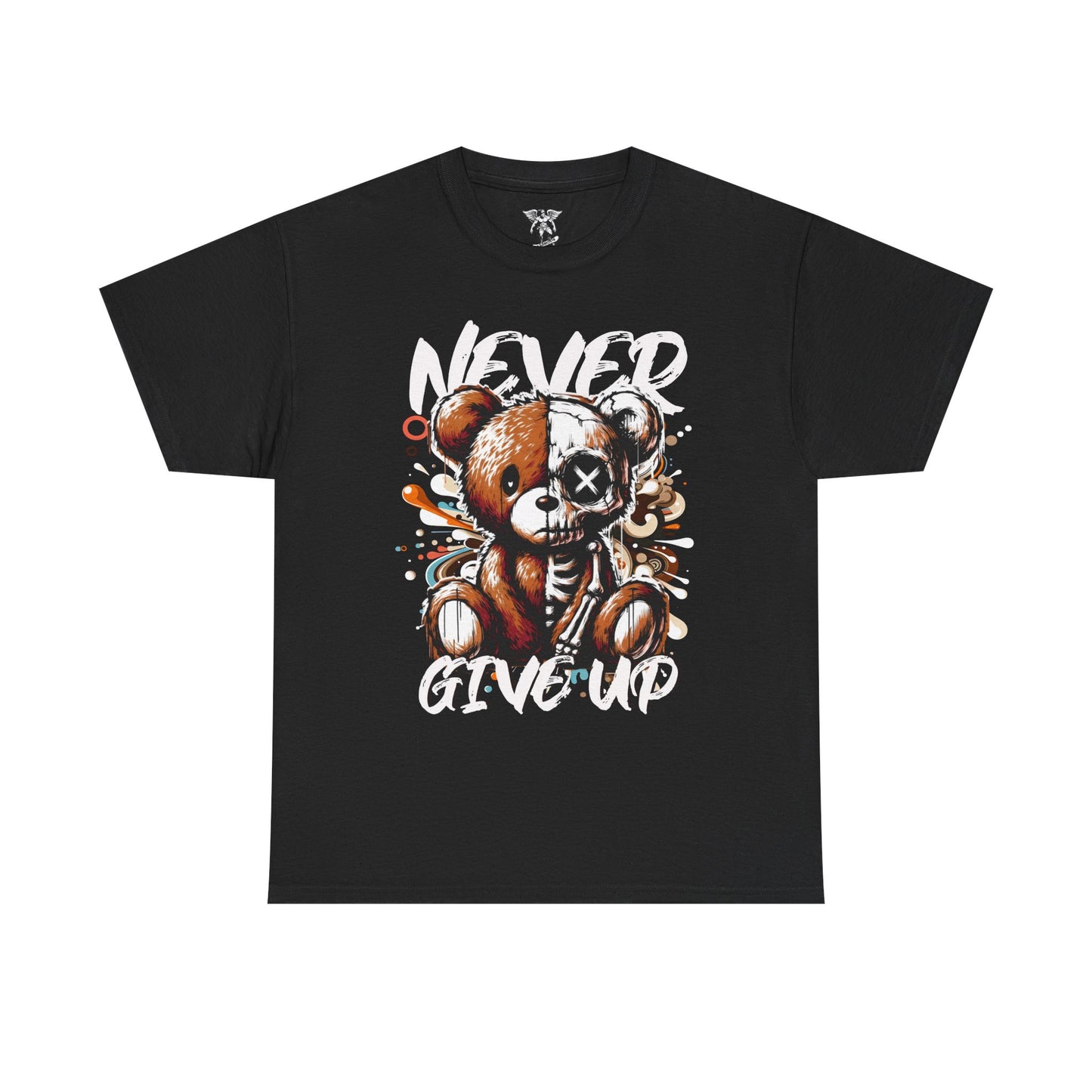 Never Give Up Teddy Tee — Motivational T-Shirt