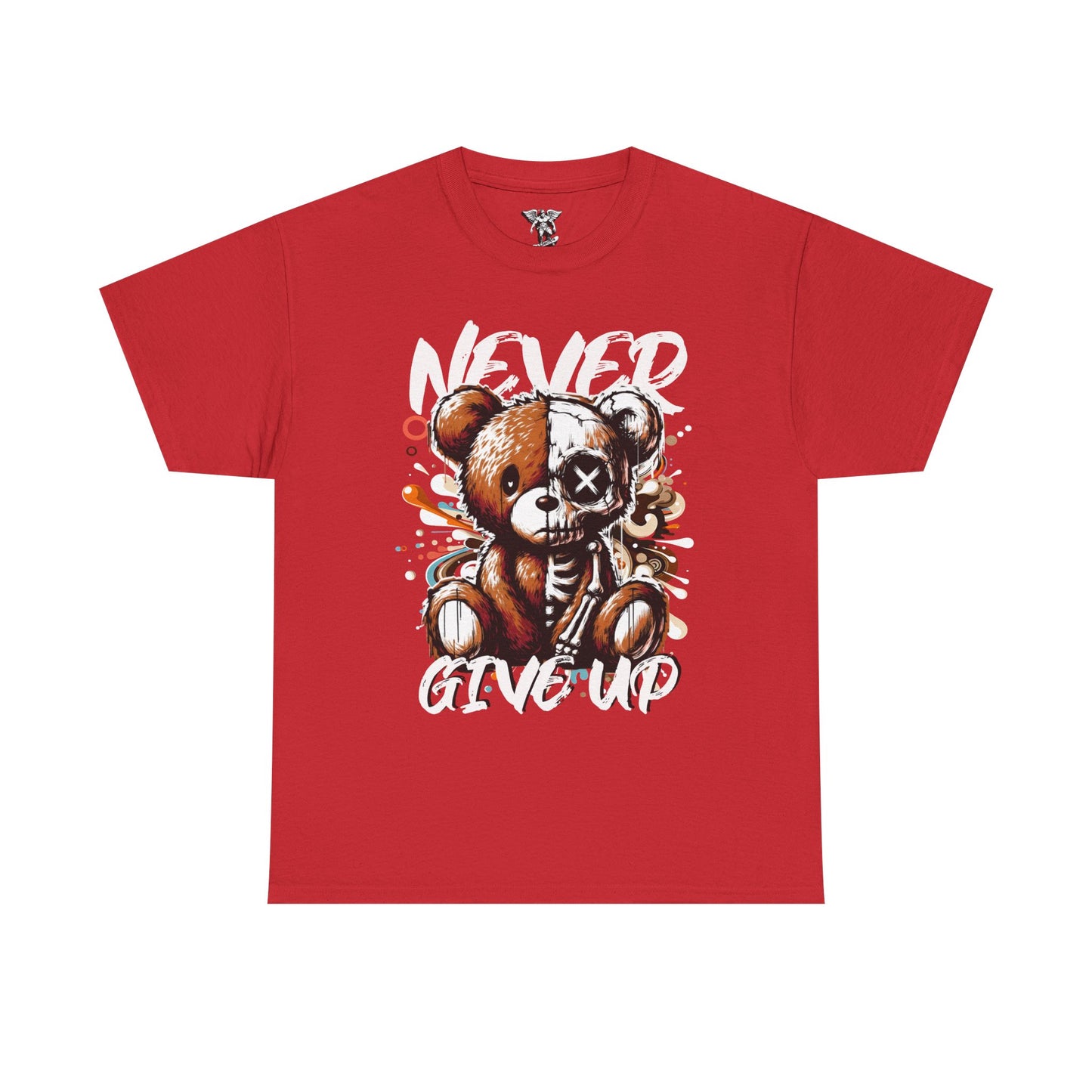 Never Give Up Teddy Tee — Motivational T-Shirt
