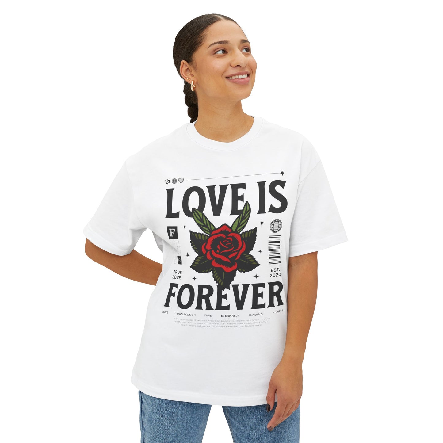 Oversized Tee Love is Forever Print